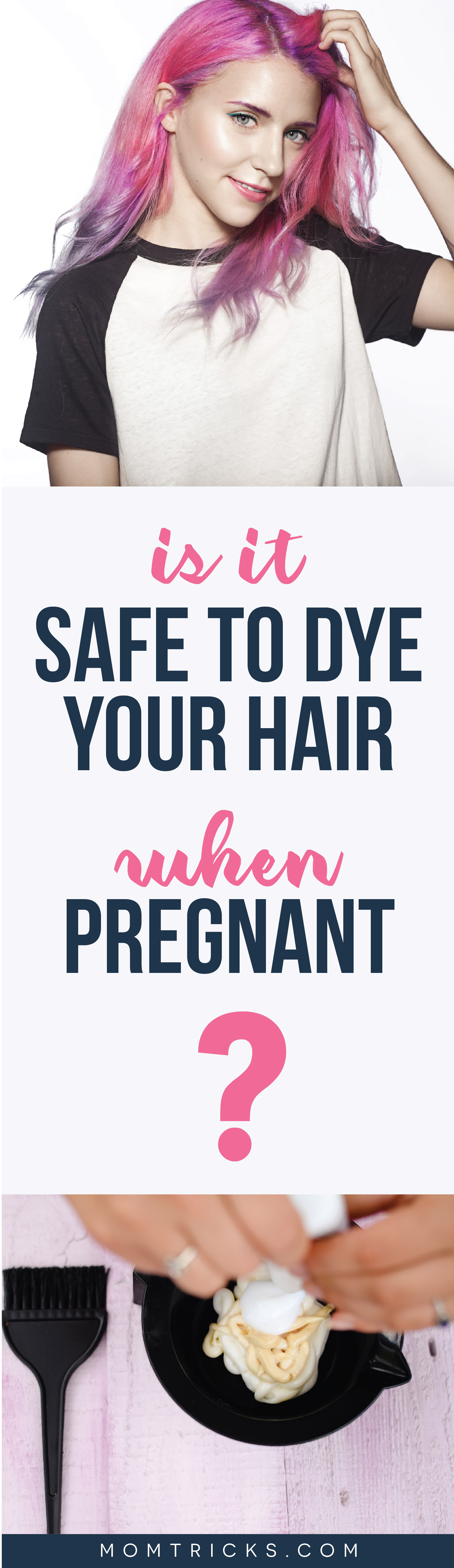 coloring how hair safe is your It Your Is To Dye When Hair Pregnant? Safe You're